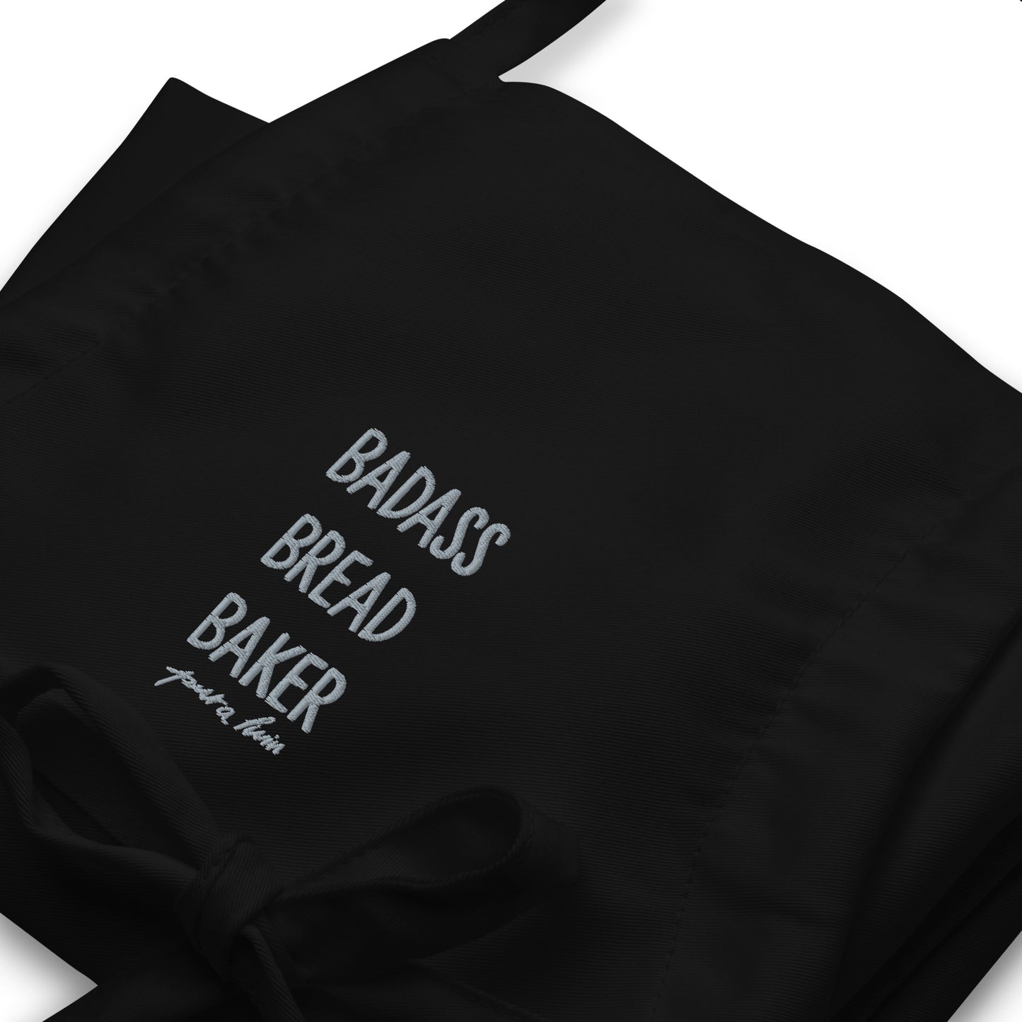 Badass Bread Maker Apron - Unisex
