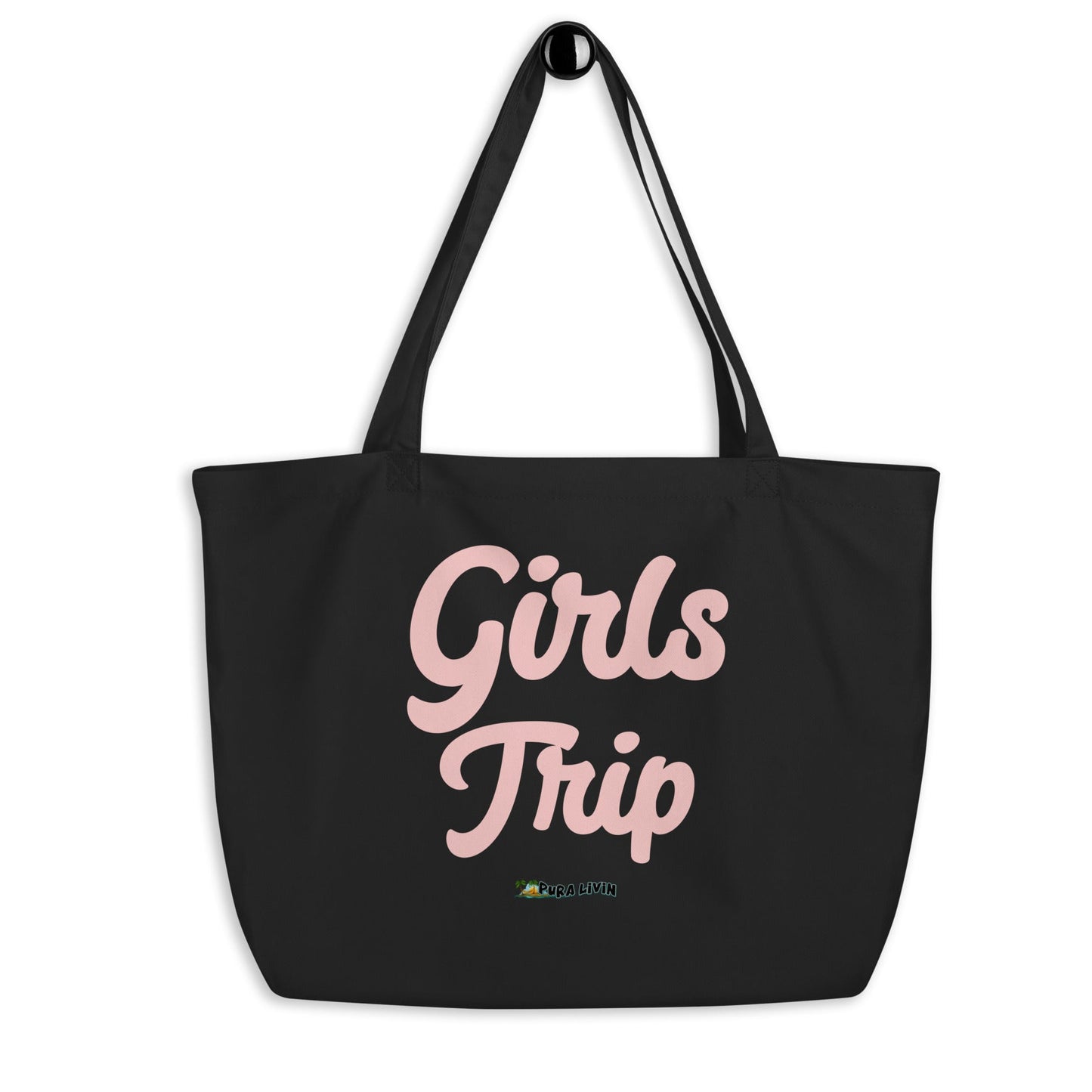 Large Organic Tote Bag - GIRLS TRIP