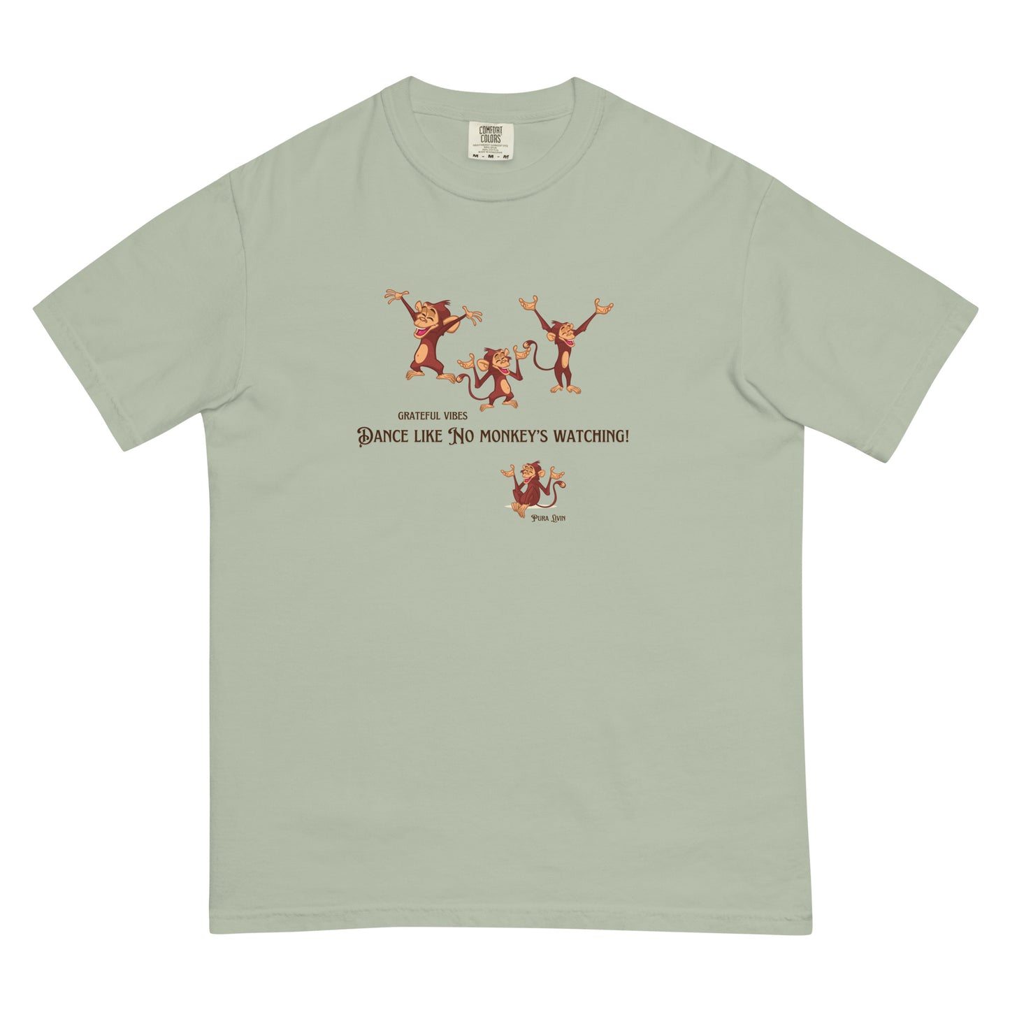 Dance Like No Monkey's Watching - Unisex Tee